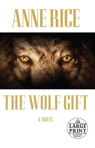 The Wolf Gift (Random House Large Print)