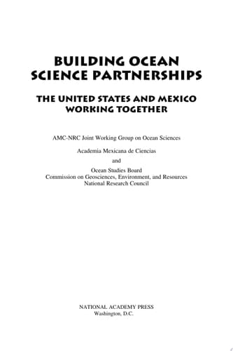 Building Ocean Science Partnerships The United States and Mexico Working Together