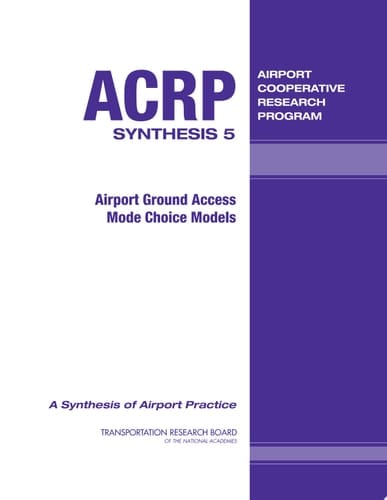 Airport Ground Access Mode Choice Models