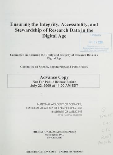 Ensuring the Integrity, Accessibility, and Stewardship of Research Data in the Digital Age