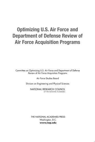 Optimizing U.S. Air Force and Department of Defense Review of Air Force Acquisition Programs