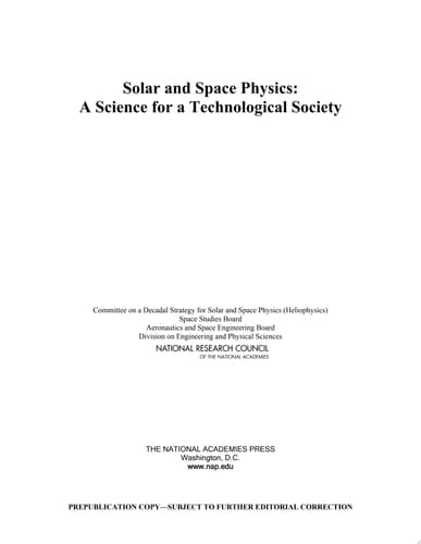 Solar and Space Physics A Science for a Technological Society