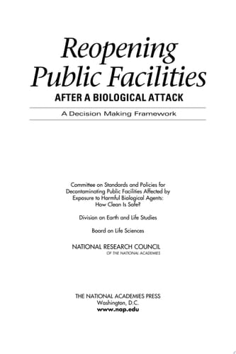 Reopening Public Facilities After a Biological Attack A Decision Making Framework