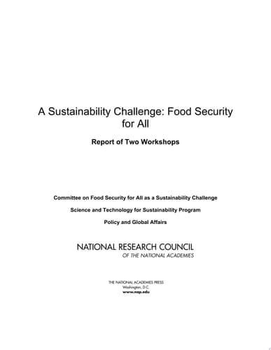 Sustainability Challenge Food Security for All: Report of Two Workshops