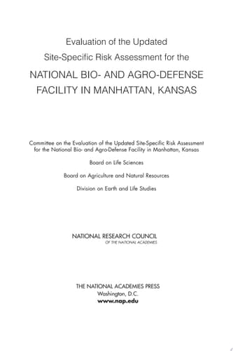 Evaluation of the Updated Site-Specific Risk Assessment for the National Bio- and Agro-Defense Facility in Manhattan, Kansas