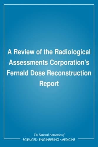 Review of the Radiological Assessments Corporation's Fernald Dose Reconstruction Report
