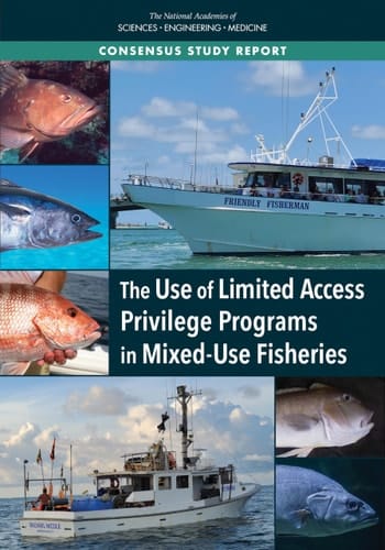 The Use of Limited Access Privilege Programs in Mixed-Use Fisheries