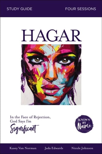 Known by Name Hagar