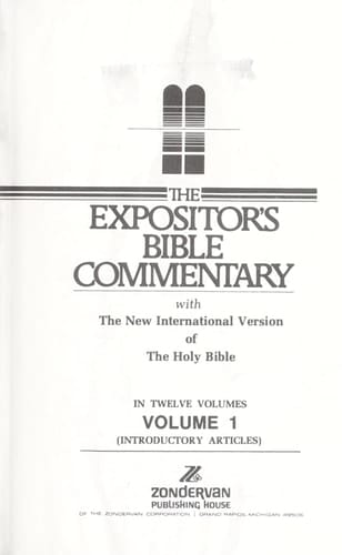 The Expositor's Bible Commentary With the New International Version of the Holy Bible