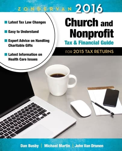 Zondervan 2016 Church and Nonprofit Tax & Financial Guide For 2015 Tax Returns