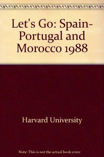 Let's Go Spain, Portugal and Morocco 1988