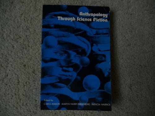Anthropology Through Science Fiction