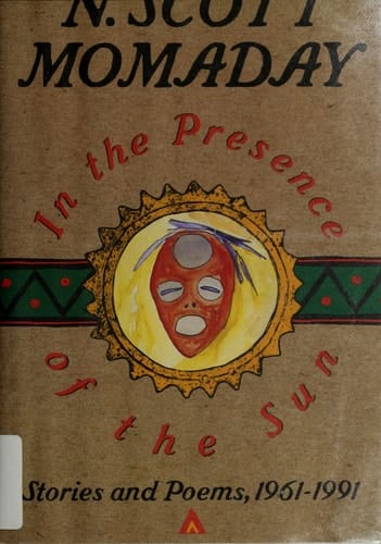 In the Presence of the Sun Stories and Poems, 1961-1991