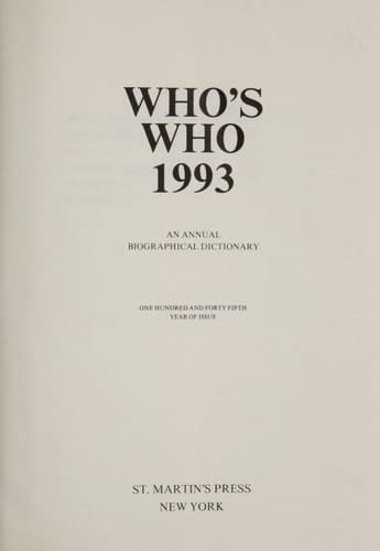 Who's Who, 1993 An Annual Biographical Dictionary One Hundred and Forty-Fifth Year of Issue