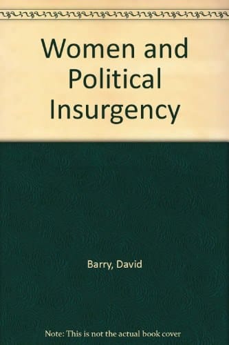 Women and Political Insurgency France in the Mid-nineteenth Century