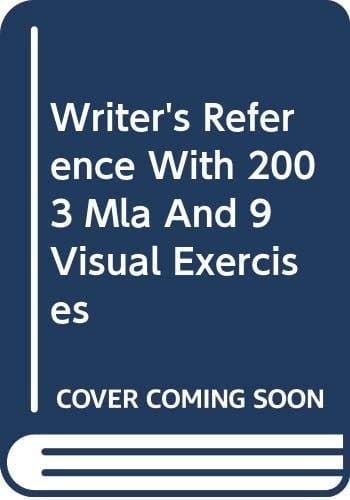 Writer's Reference 5e with 2003 MLA and IX Visual Exercises with CDROM