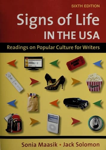 Signs of Life in the U.S.A. Readings on Popular Culture for Writers