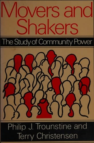 Movers and Shakers The Study of Community Power