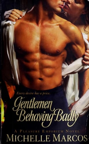 Gentlemen Behaving Badly