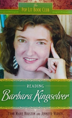 Reading Barbara Kingsolver (The Pop Lit Book Club)