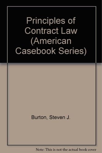Principles of Contract Law (American Casebook Series)