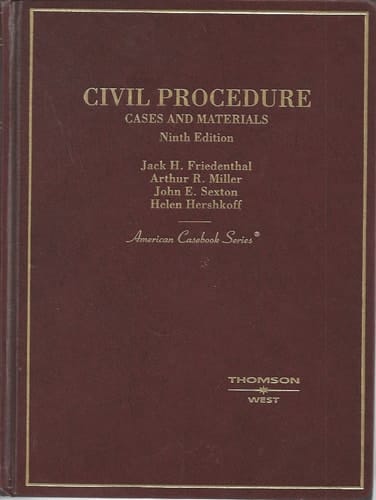 Civil Procedure: Cases and Materials (American Casebooks)