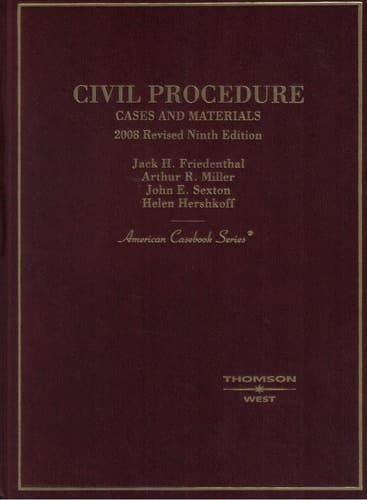 Civil Procedure: Cases and Materials, 2008 (American Casebook Series)