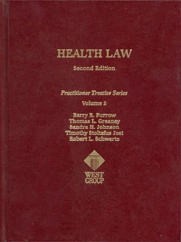 Health Law, Second Edition (Practitioner Treatise) (Practitioner's Treatise Series)