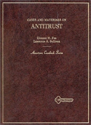 Cases and Materials on Antitrust (American Casebook Series)