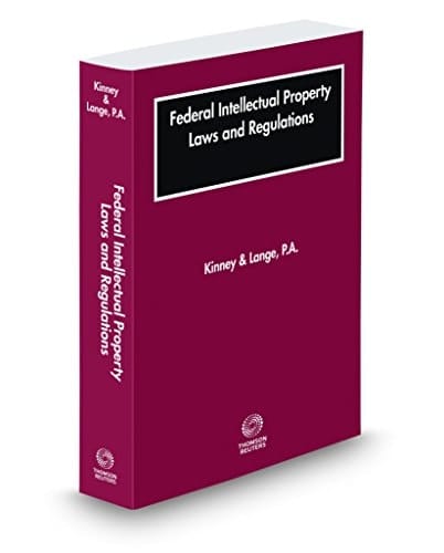 Federal Intellectual Property Laws and Regulations, 2019 ed.