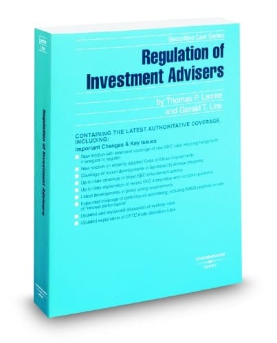 Regulation of Investment Advisers, 2009 ed. (Securities Law Handbook Series)