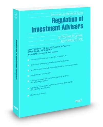 Regulation of Investment Advisers, 2010 ed. (Securities Law Handbook Series)