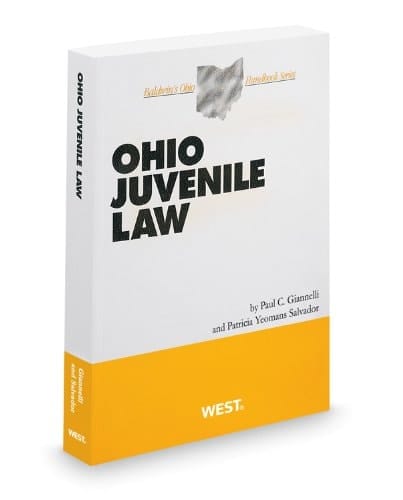 Ohio Juvenile Law, 2012 ed. (Baldwin's Ohio Handbook Series)
