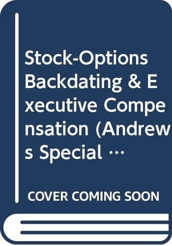 Stock-options Backdating & Executive Compensation