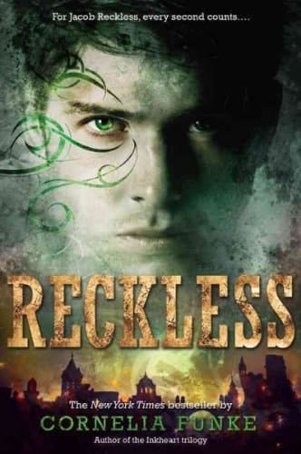 [ Reckless ] By Funke, Cornelia ( Author ) [ 2011 ) [ Paperback ]