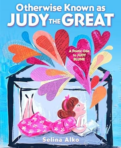Otherwise Known as Judy the Great A Poetic Ode to Judy Blume