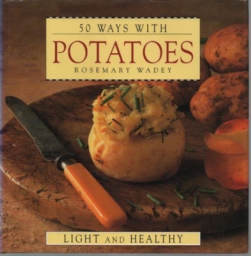 50 Ways with Potatoes Hb Special