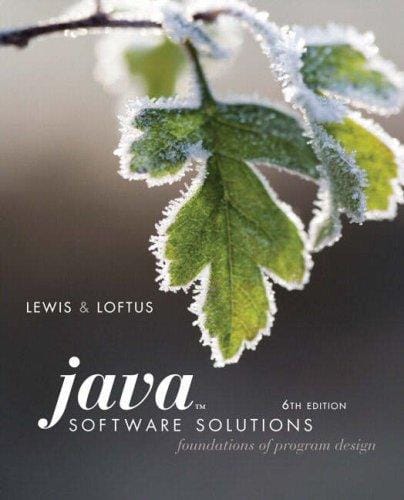 Java software solutions: foundations of program design