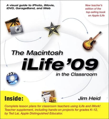 The Macintosh ILife '09 in the Classroom