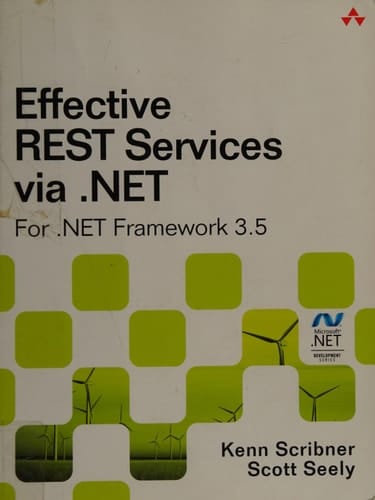 Effective REST Services Via .NET For .NET Framework 3.5