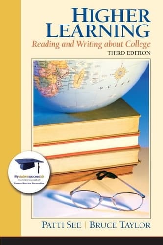 Higher Learning Reading and Writing about College