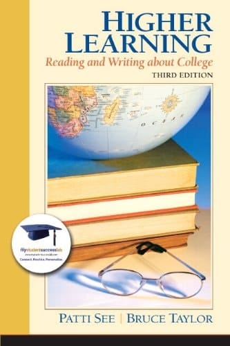 Higher Learning Reading and Writing About College