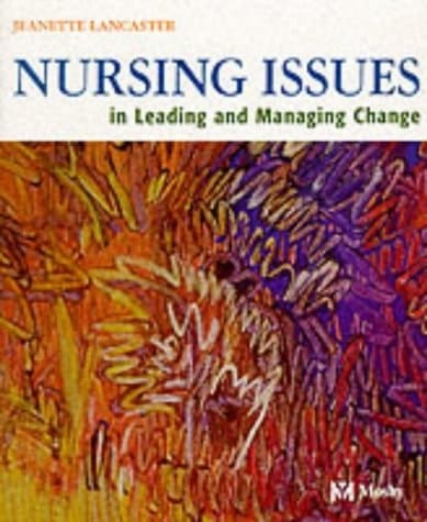 Nursing Issues in Leading and Managing Change