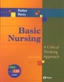 Basic Nursing: A Critical Thinking Approach, 4/E + Mosby's Medical, Nursing, & Allied Health Dictionary, 6/E Package