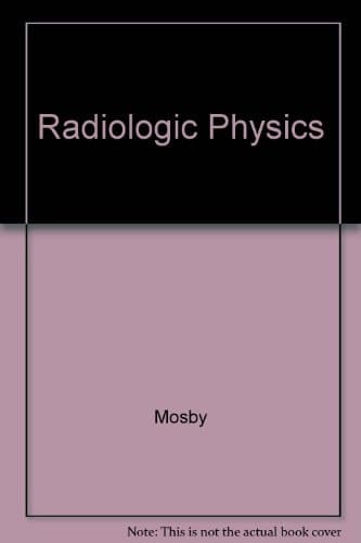 Radiography Online Radiologic Physics