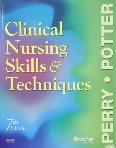 Clinical Nursing Skills and Techniques