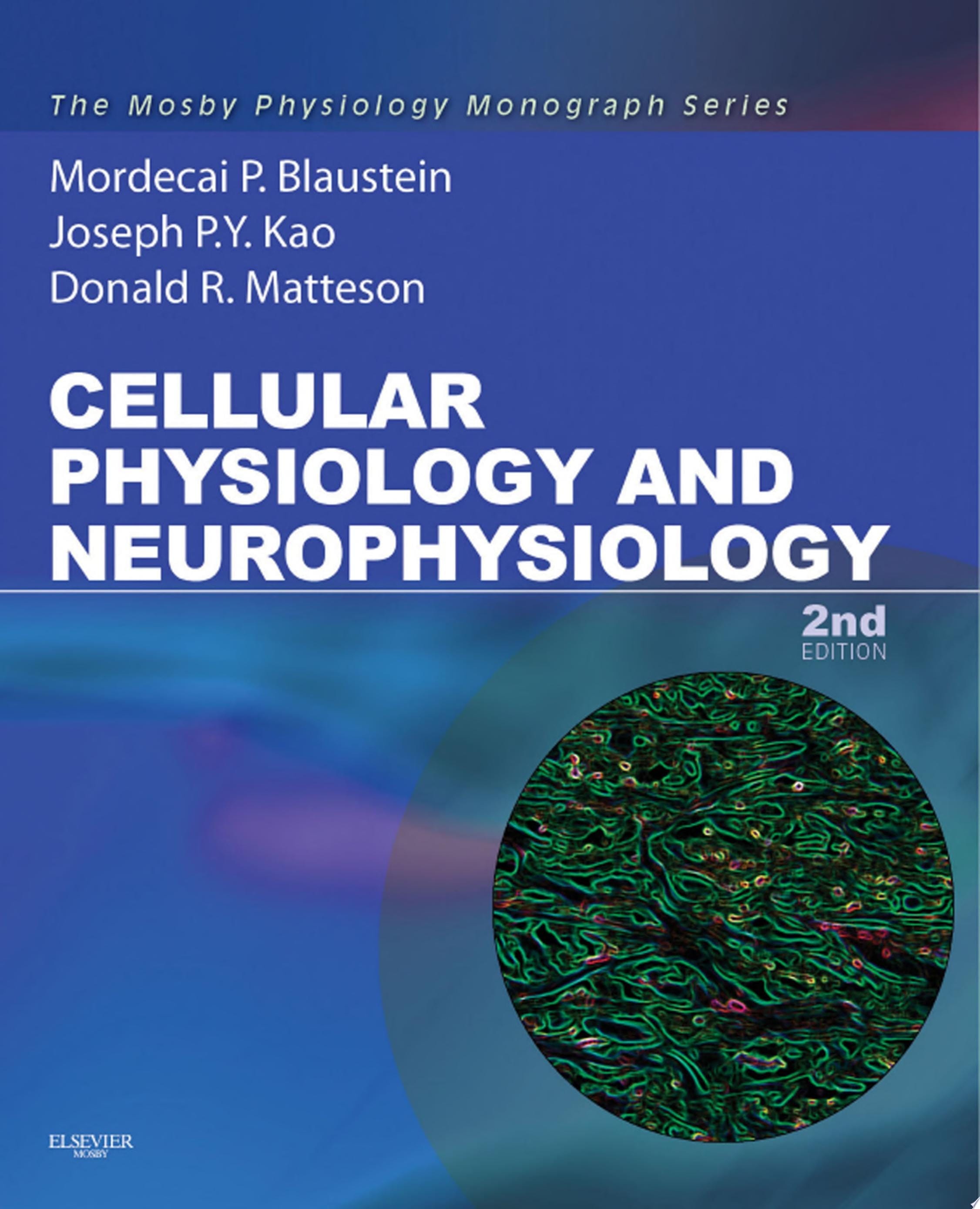 Cellular Physiology and Neurophysiology E-Book Mosby Physiology Monograph Series