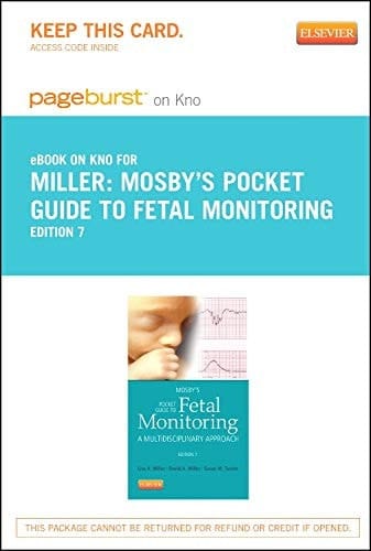 Mosby's Pocket Guide to Fetal Monitoring - Elsevier eBook on Intel Education Study (Retail Access Card): Mosby's Pocket Guide to Fetal Monitoring - ... (Retail Access Card) (Nursing Pocket Guides)