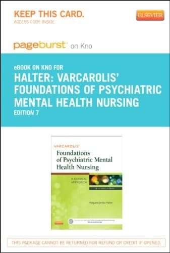 Varcarolis' Foundations of Psychiatric Mental Health Nursing - Elsevier eBook on Intel Education Study (Retail Access Card): A Clinical Approach