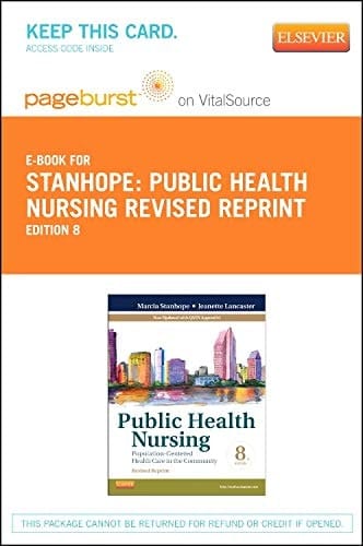 Public Health Nursing - Revised Reprint - Elsevier eBook on Vitalsource (Retail Access Card): Population-Centered Health Care in the Community